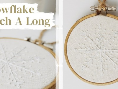 FREE Embroidery Pattern | Hand Embroidery Christmas Ornament Snowflake Stitch-A-Long