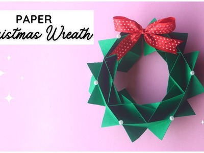 How To Make Christmas Wreath with Paper