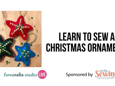 Learn to Sew a Christmas Ornament