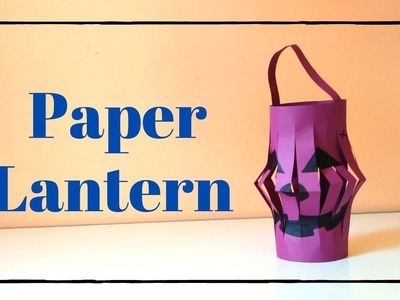 Paper Lantern | Halloween Craft | Easy Halloween Craft | DIY craft