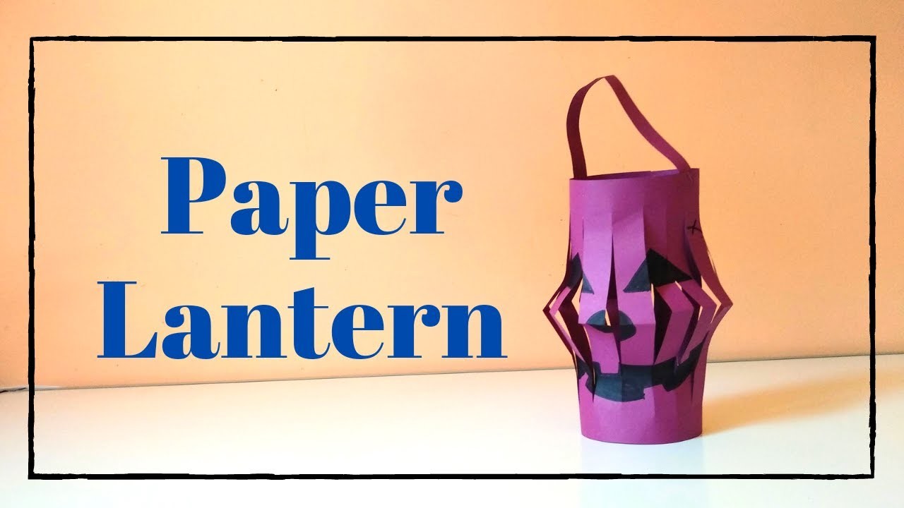 Paper Lantern | Halloween Craft | Easy Halloween Craft | DIY craft