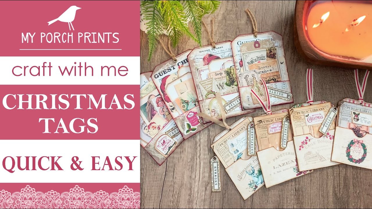 Quick & Easy Christmas Tags | Craft With Me!????| My Porch Prints Junk Journal & Crafting Tutorials