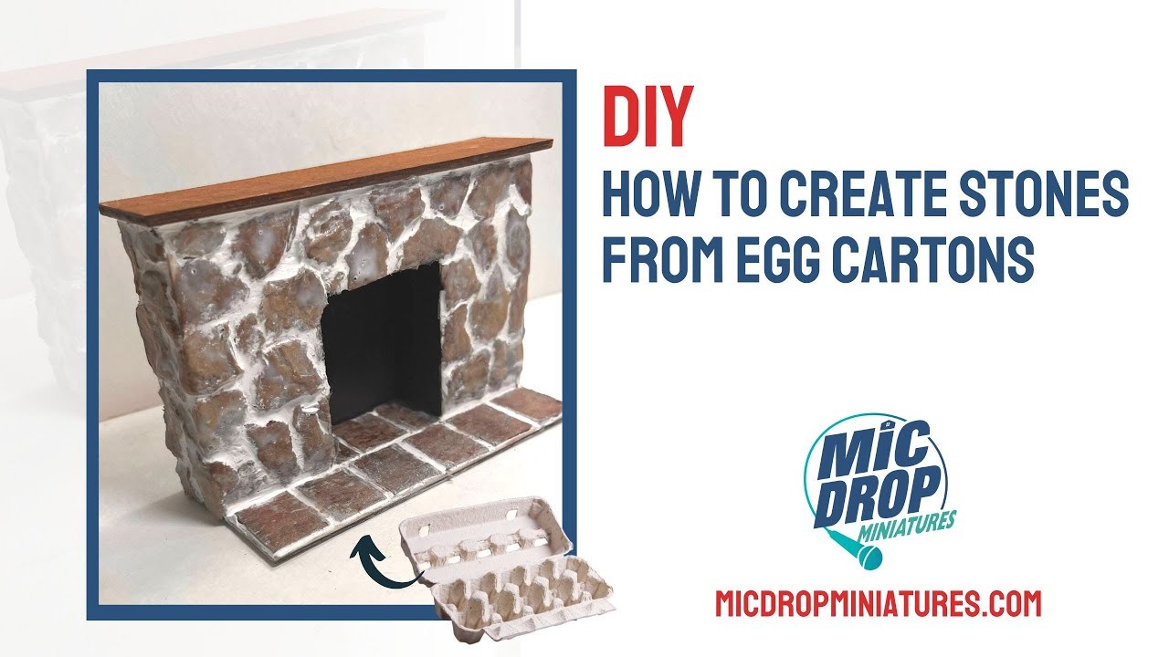 DIY How to make Dollhouse Miniature Fireplace Stones from Egg Cartons