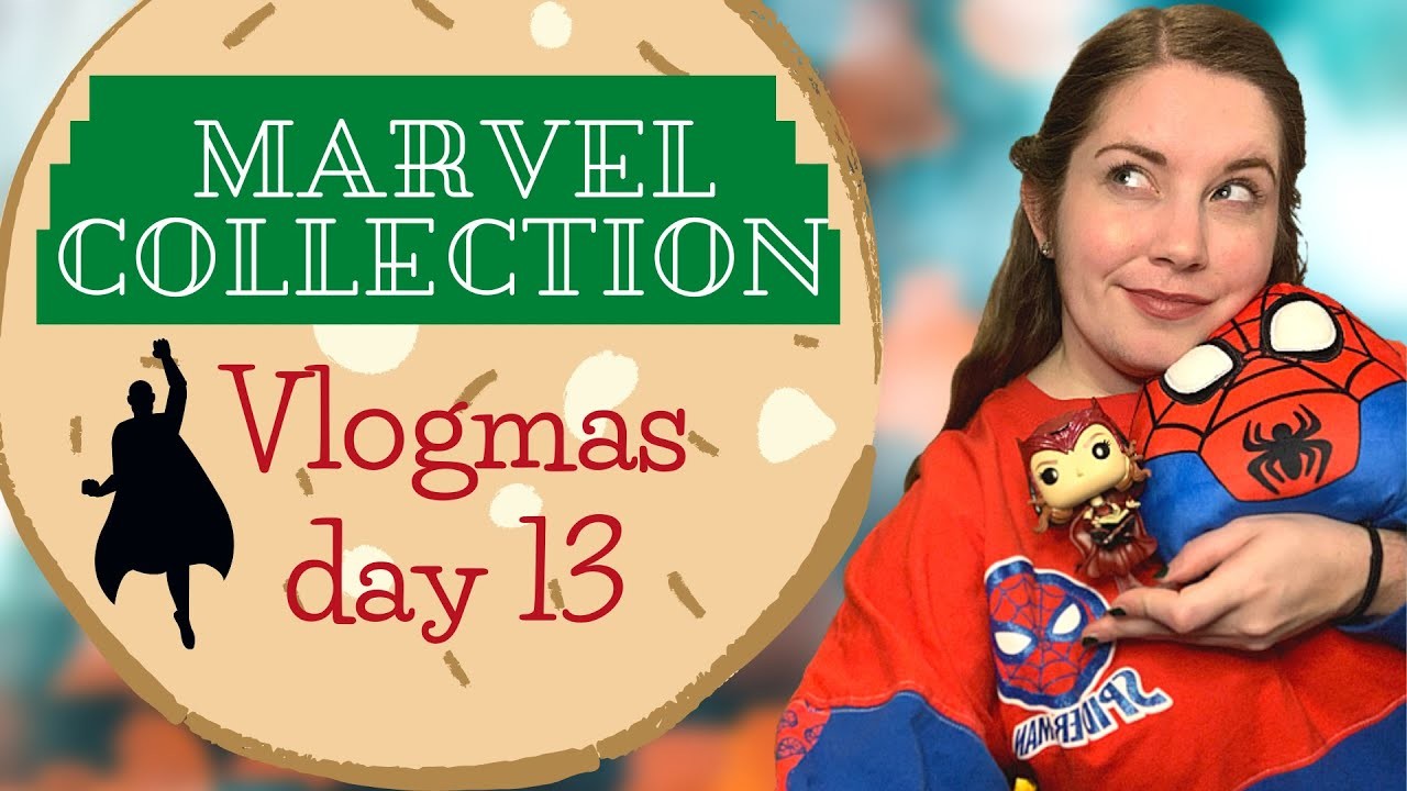 Marvel Collection | Vlogmas Day 13 | 2022