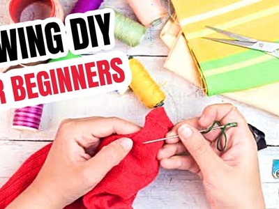 3 Easy Sewing Projects for Beginners