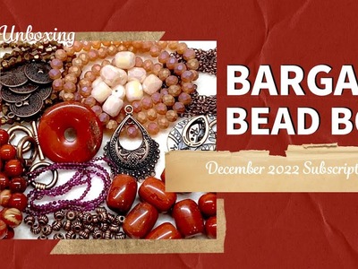 Bargain Bead Box Subscription - December 2022