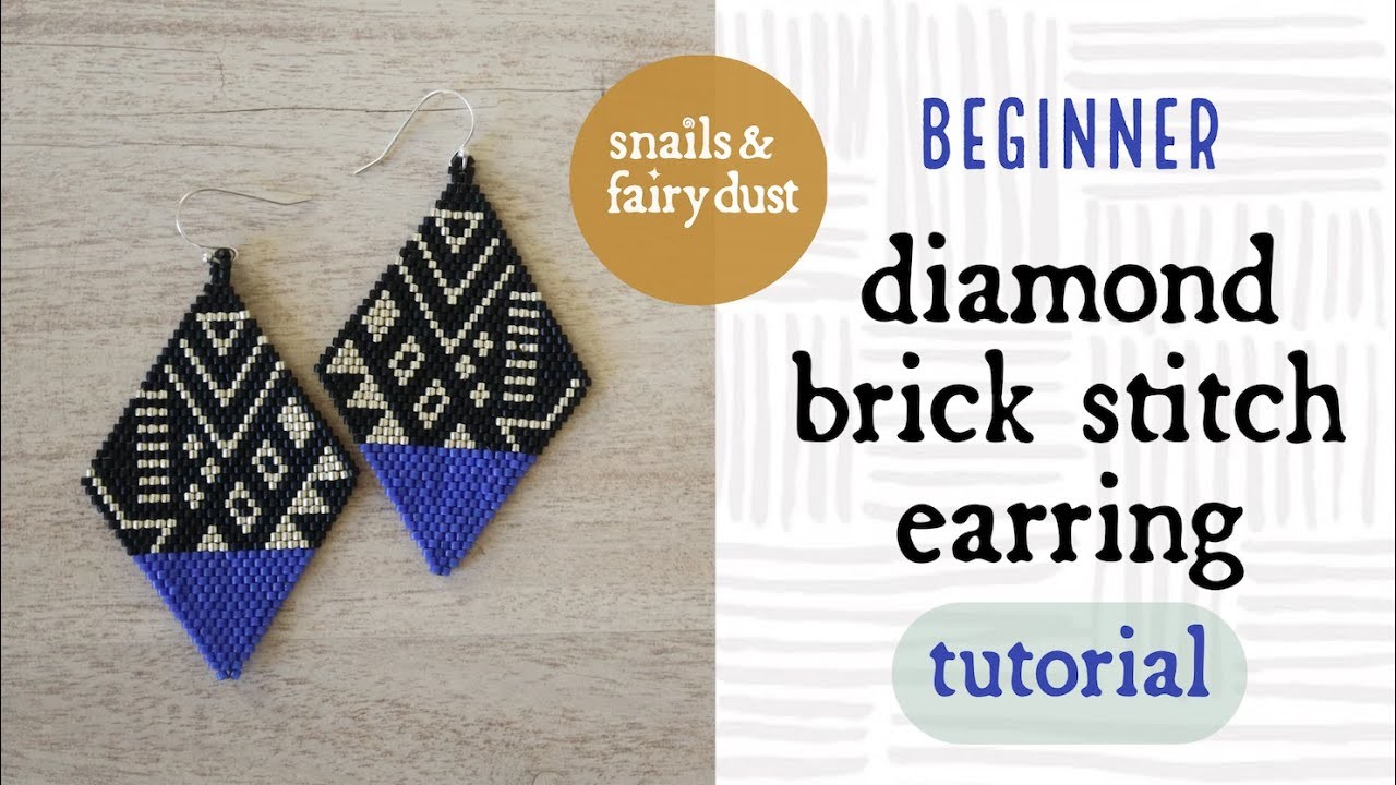 Beaded Earrings Tutorial for Beginners with single brick stitch diamond shape.
