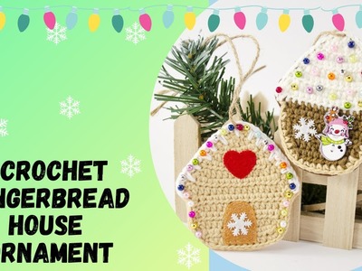 ????????Crochet Christmas Gingerbread House Ornament.Crochet Christmas Decoration Tutorial - UPDATE