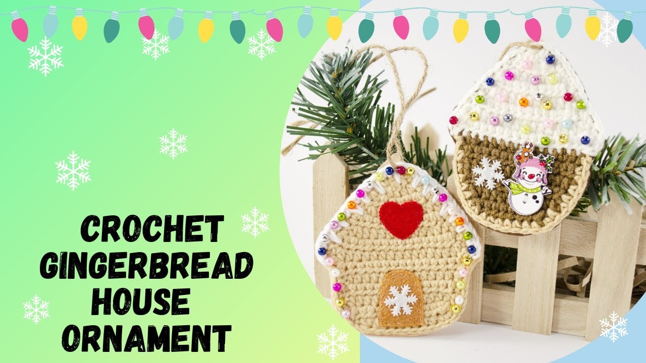 ????????Crochet Christmas Gingerbread House Ornament.Crochet Christmas Decoration Tutorial - UPDATE