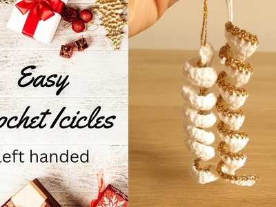 Crochet Icicles Left Handed Step By Step Tutorial, Crochet Christmas Ornament