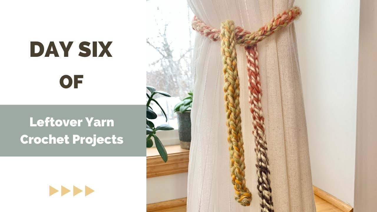 Day six of crochet leftover yarn projects challenge - Easy Crochet Home Decor Tutorial (Curtain Tie)