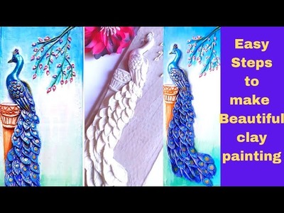 Easy DIY Clay Peacock Painting.3d Painting tutorial.Clay Mural Painting.Clay Craft.Cardboard Craft