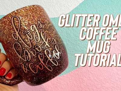 Glitter Ombre Coffee Mug Tutorial