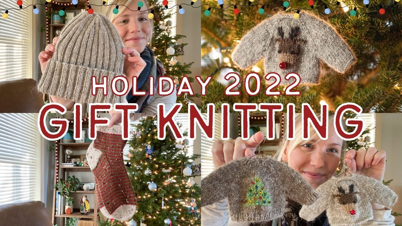 HOLIDAY 2022 GIFT KNITTING ???? How I plan, what I’m making and more! Bonus: Tiny Sweater Ornaments ????