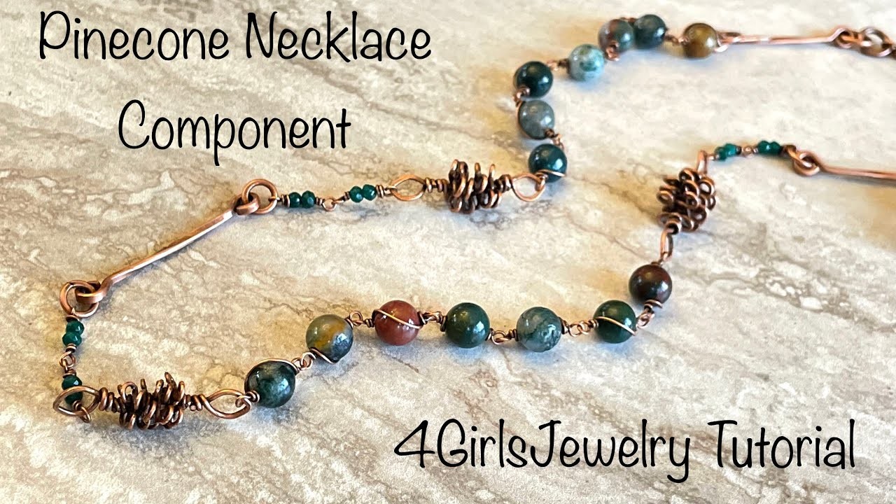 Jewelry Tutorial: Pinecone Link