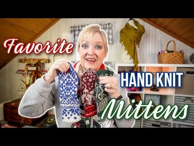 Knit Style Podcast Episode 319--Favorite Hand Knit Mittens! ????????