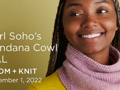 Purl Soho's Bandana Cowl KAL: Zoom + Knit Recording - December 1, 2022