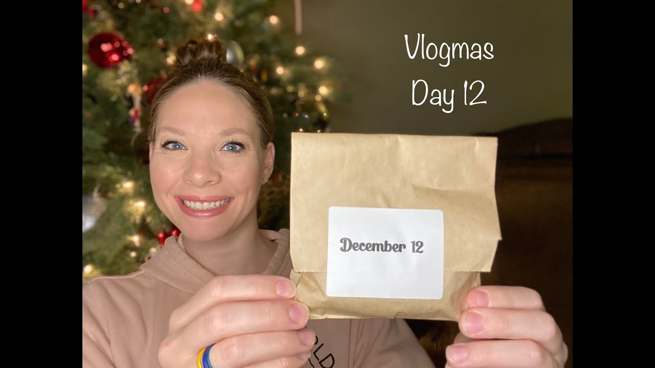 Vlogmas Day 12