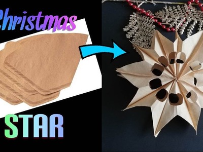CHRISTMAS STARS MADE OUT OF COFFEE FILTER || CHRISTMAS PAPER ORNAMENTS || CHRISTMAS ORNAMENT SERIES