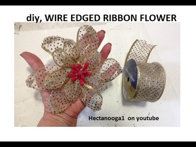 Diy   WIRE EDGED RIBBON FLOWER, easy fabric flowers