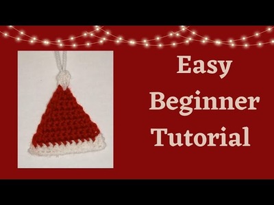 Easy Crochet Santa Hat Ornament Tutorial ????