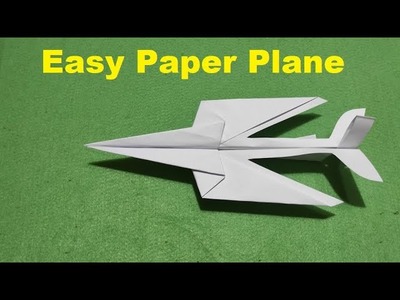 Easy Origami Plane (JET) How To Make a Paper Plane - Easy DIY Paper Plane - Simple Origami Tutorial