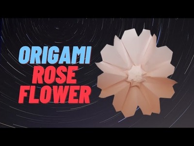 How To MakeSimple Paper Flower-origami rose Flower