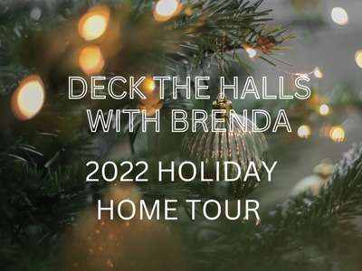 Christmas 2022 Home Tour
