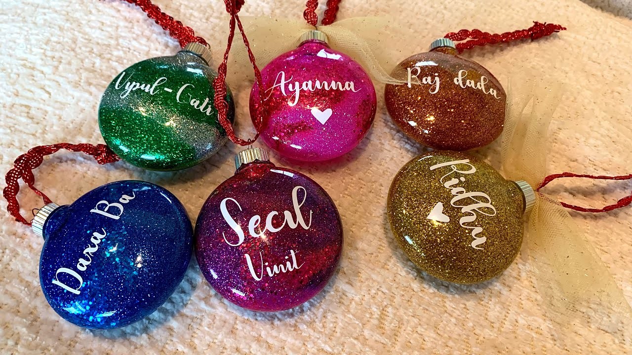 DIY Glitter Ornaments with Personalize Name Vinyl | How to Make Ornament for Beginners using Cricut