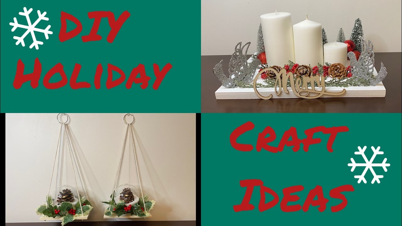DIY Holiday Craft Ideas