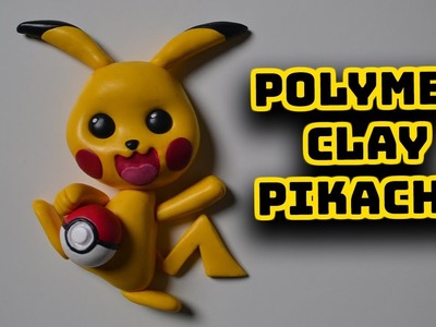 How to Make a Pikachu with Polymer Clay |Pokemon|