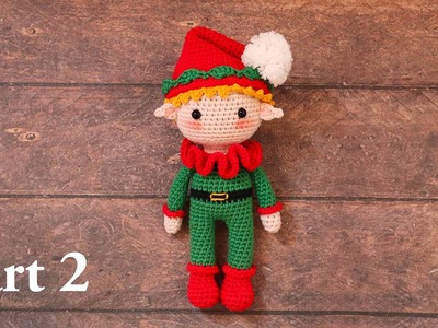 JOLLY THE CHRISTMAS ELF | PART 2| SHOES AND LEGS, BODY, COLLAR | MAKING AMIGURUMI CROCHET DOLL
