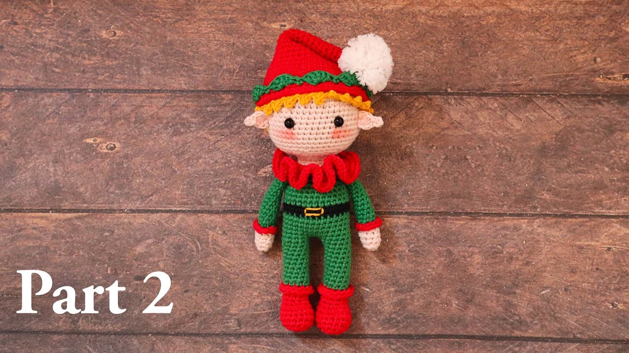JOLLY THE CHRISTMAS ELF | PART 2| SHOES AND LEGS, BODY, COLLAR | MAKING AMIGURUMI CROCHET DOLL