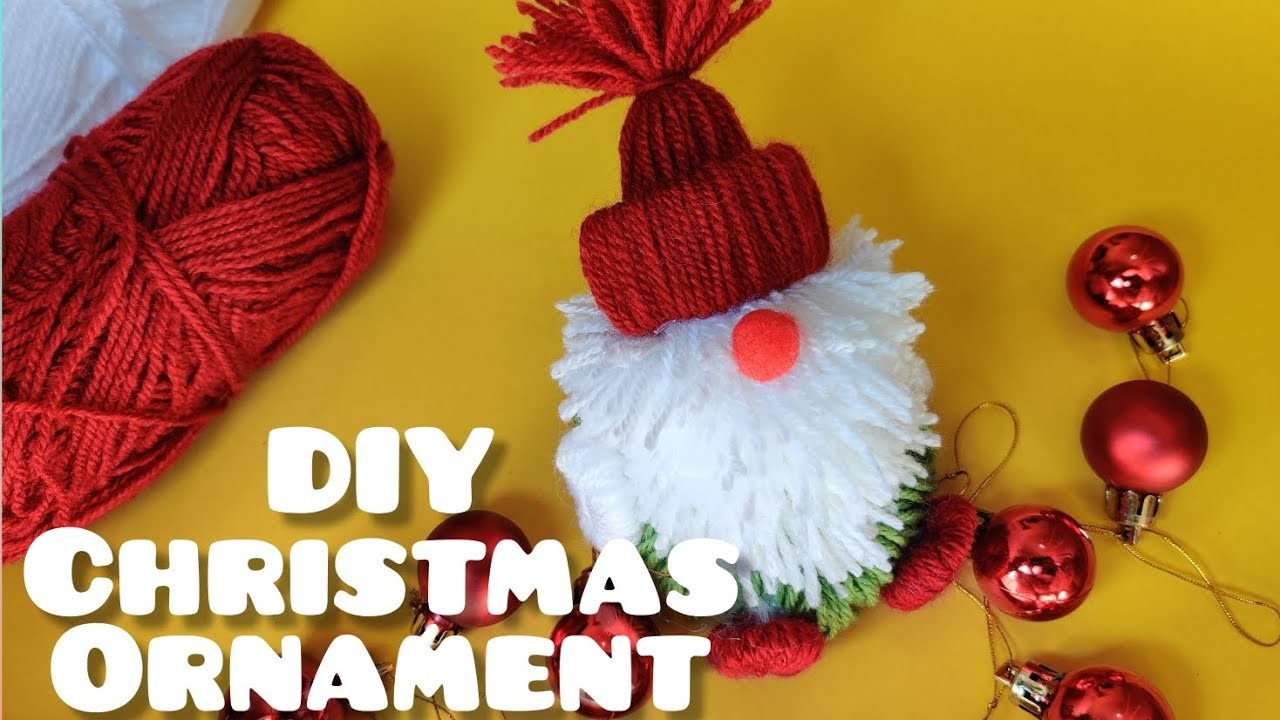 ✨Making Easy & beautiful Christmas gnome????with yarn ????| Christmas ????ornament DIY | Ornament with yarn????
