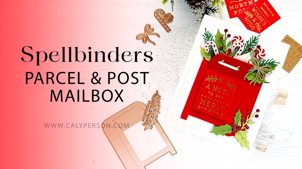 Spellbinders - Parcel & Post Holiday Mailbox