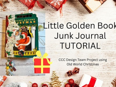 Tutorial for Little Golden Book Junk Journal Construction