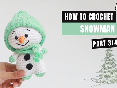 #418 |  Amigurumi Snowman with Winter Hat  (3.4) | How To Crochet Christmas Amigurumi | @AmiSaigon