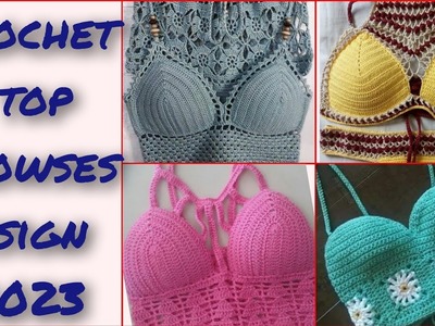 Beautiful Crochet Blouse Design Ideas - Latest 35 Crochet Blouses Design