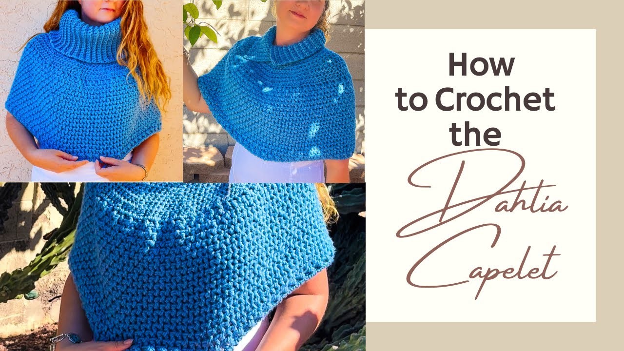 How to Crochet a Capelet | Pattern & Tutorial DIY | Dahlia Capelet