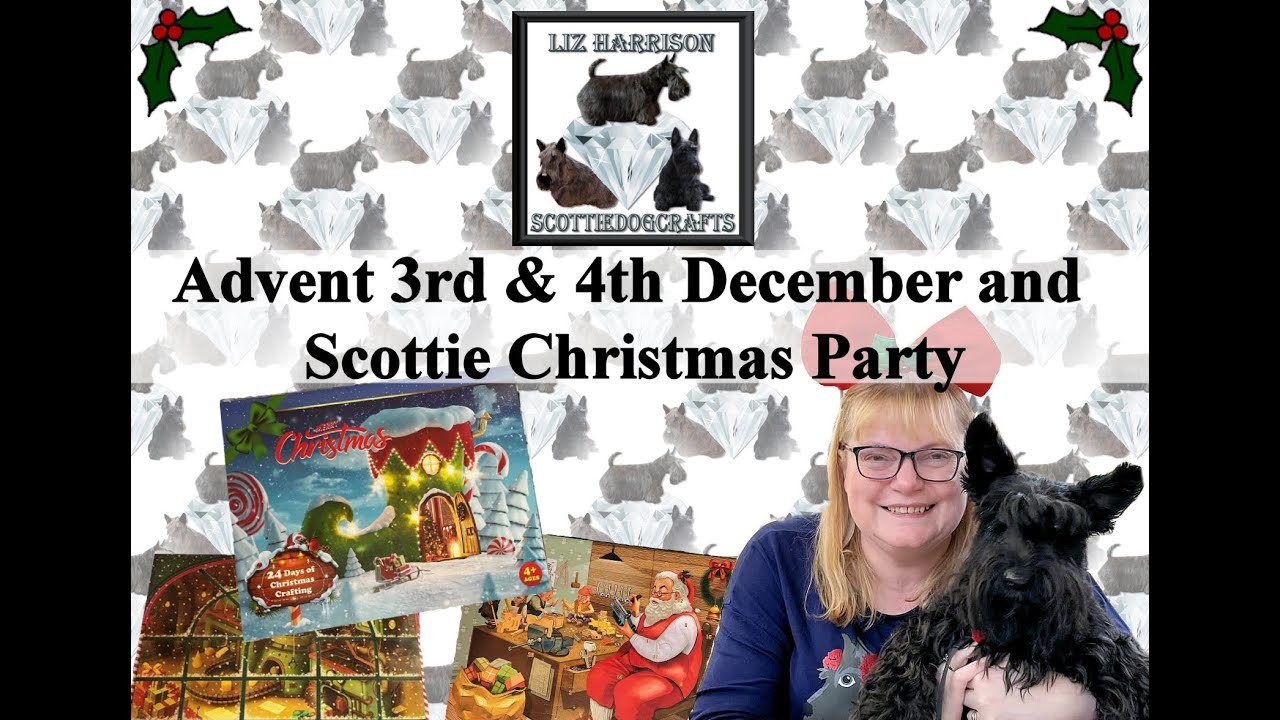 Not Diamond Painting | Crafting Advent Calendar |  December 3rd & 4th | Scottie Dog Party