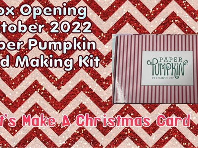 Paper Pumpkin Card Making Kit October 2022 Box Opening