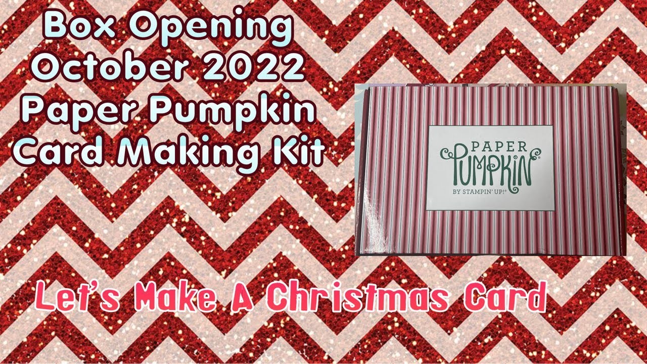 Paper Pumpkin Card Making Kit October 2022 Box Opening