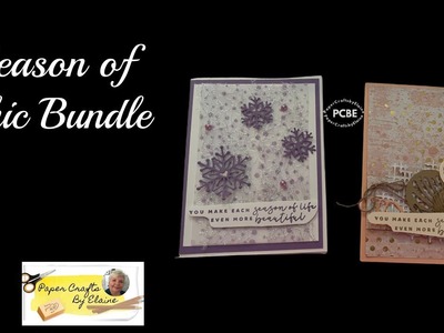 Season of Chic Bundle with Stampin Up!