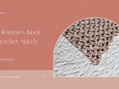 Crochet Stitch - Solomon's Knot Stitch - US Terms