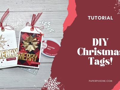 DIY Christmas Tags Tutorial!