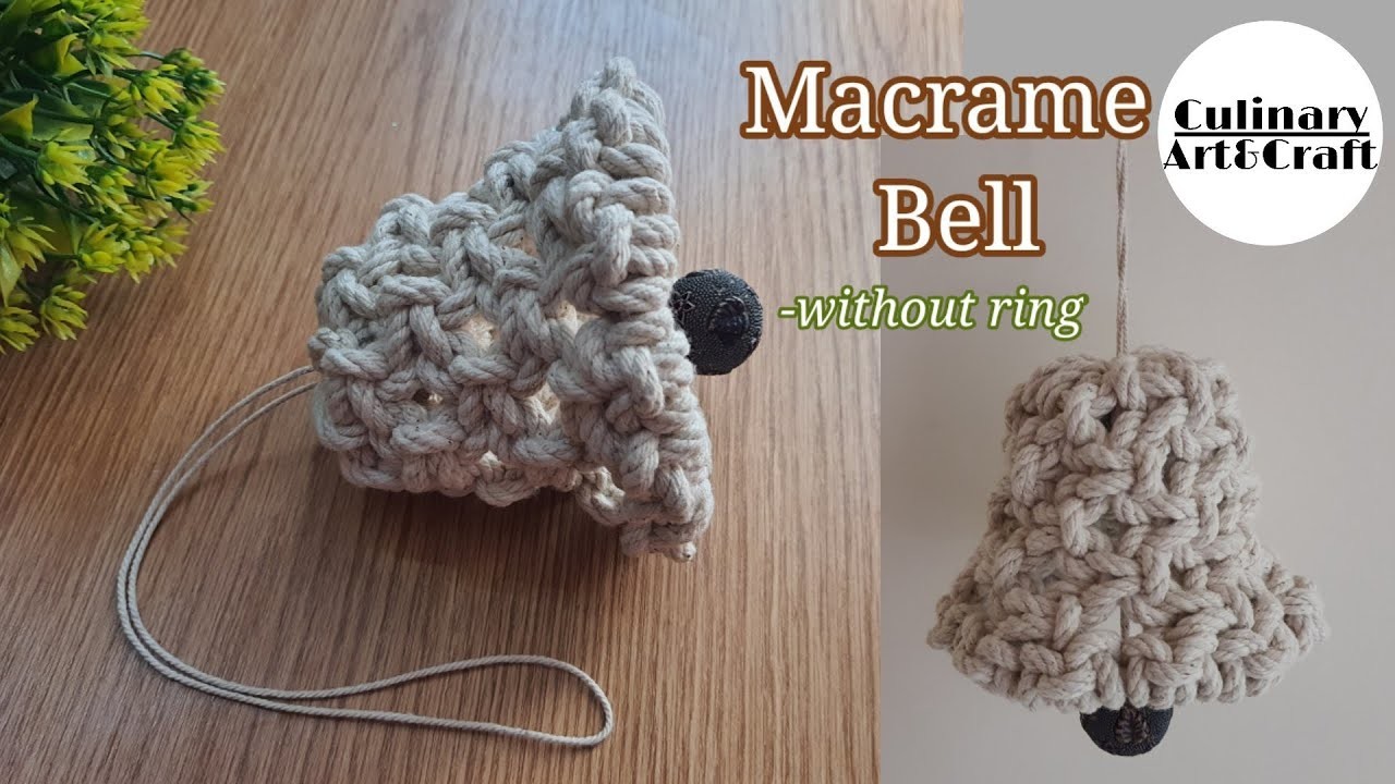 DIY Macrame Bell Without Ring | Macrame Bell Tutorial | Macrame Christmas Ornament Decoration