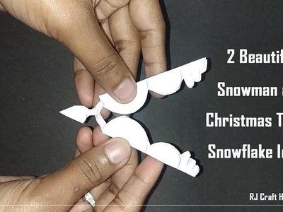 Diy Snowflake For Christmas Decorations | Origami Snowflake | Snowman and Christmas Tree Snowflake