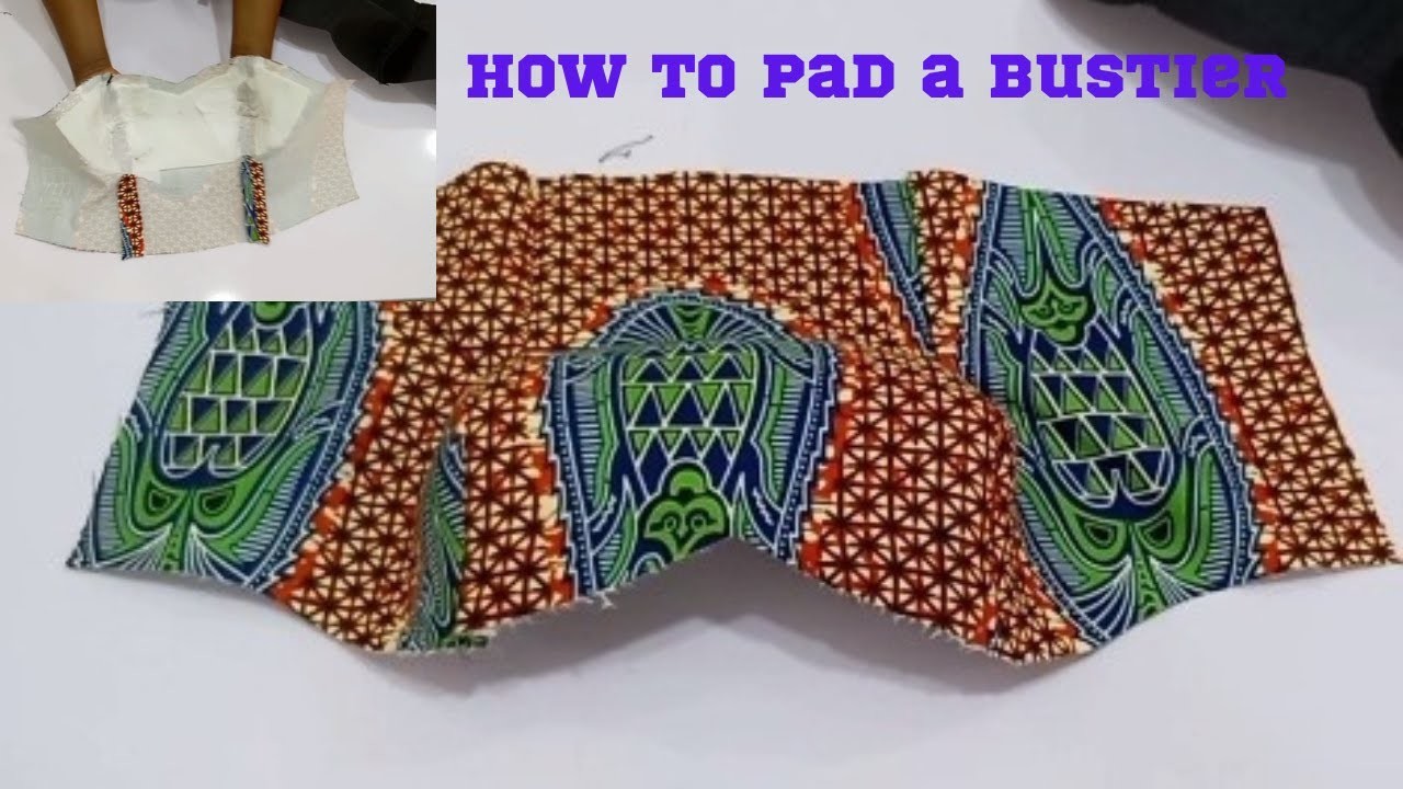 How i pad my bustier tube top || Easy step by step way of padding bustier blouse for beginners