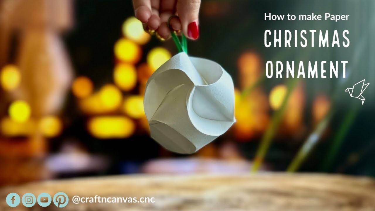How to make paper Christmas Ornaments || D.I.Y