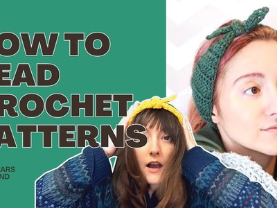 How to read crochet patterns: bunny ears bow headband